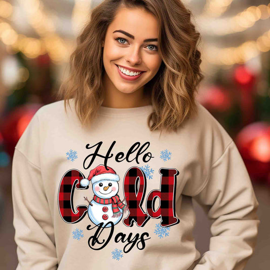 Hello Cold Days DTF print